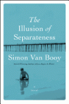 The Illusion of Separateness